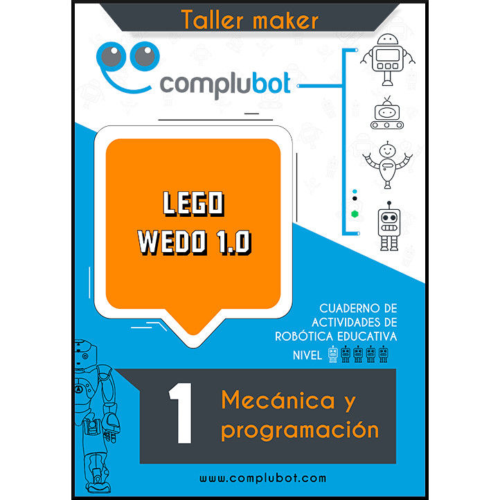 WeDo 1.0 – 1 Mecánica y programación