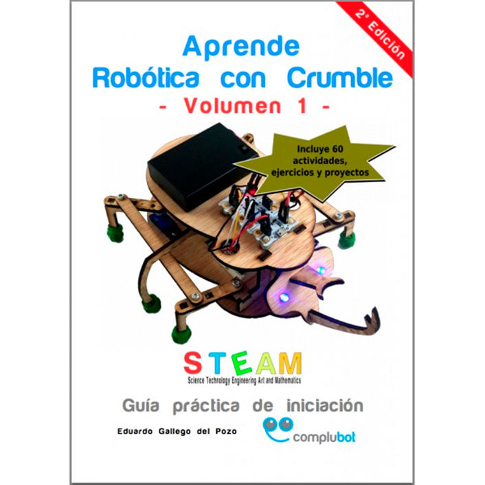 Aprende Robótica con Crumble - Volumen 1 -